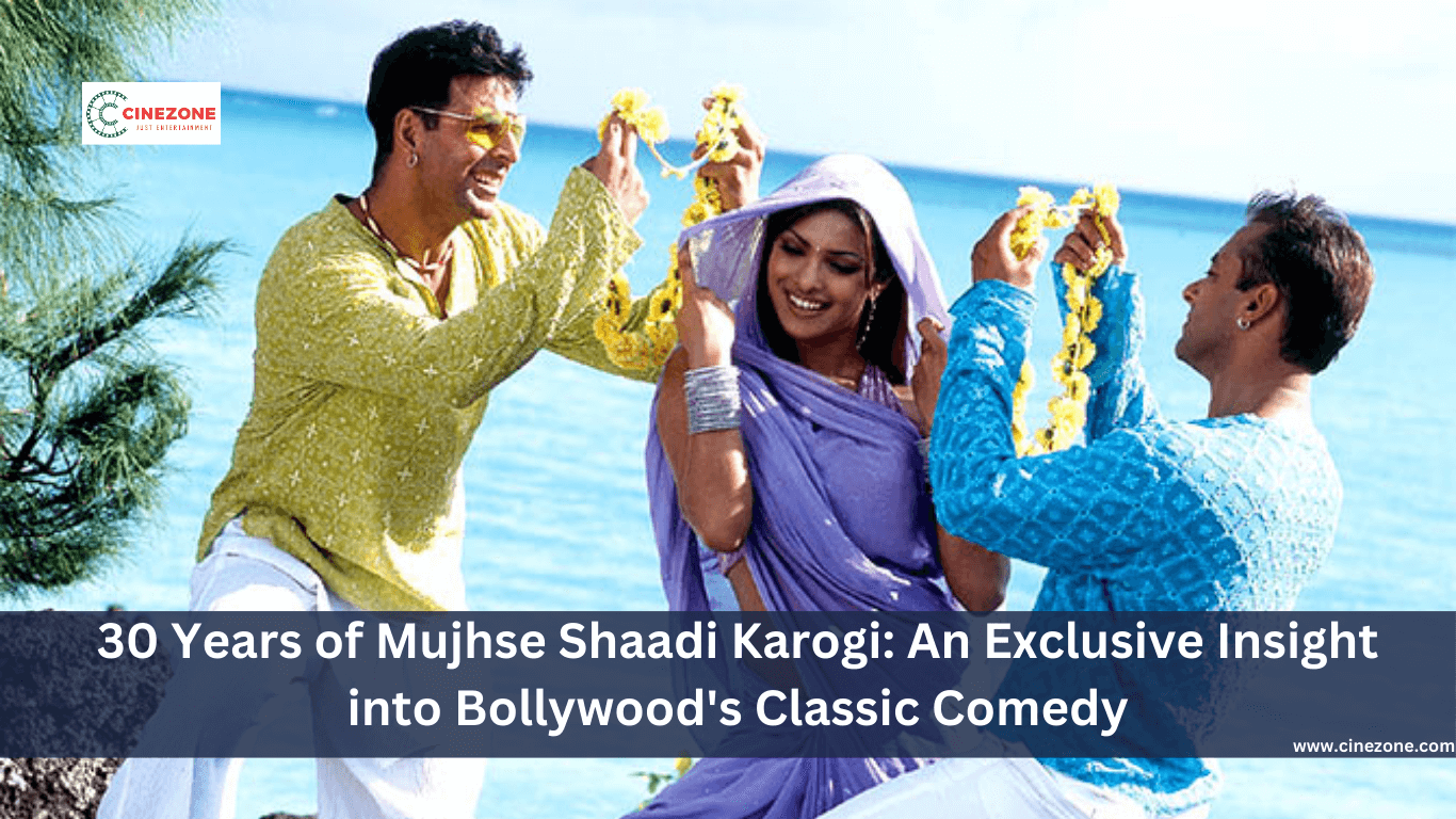 30 Years of Mujhse Shaadi Karogi: An Exclusive Insight into Bollywood's Classic Comedy