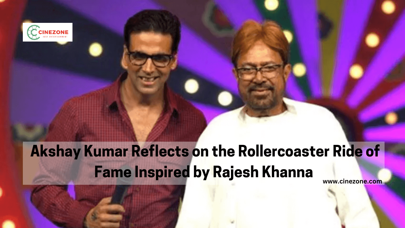 From Superstardom to Setbacks: Akshay Kumar Learns From Rajesh Khanna’s Rollercoaster Ride