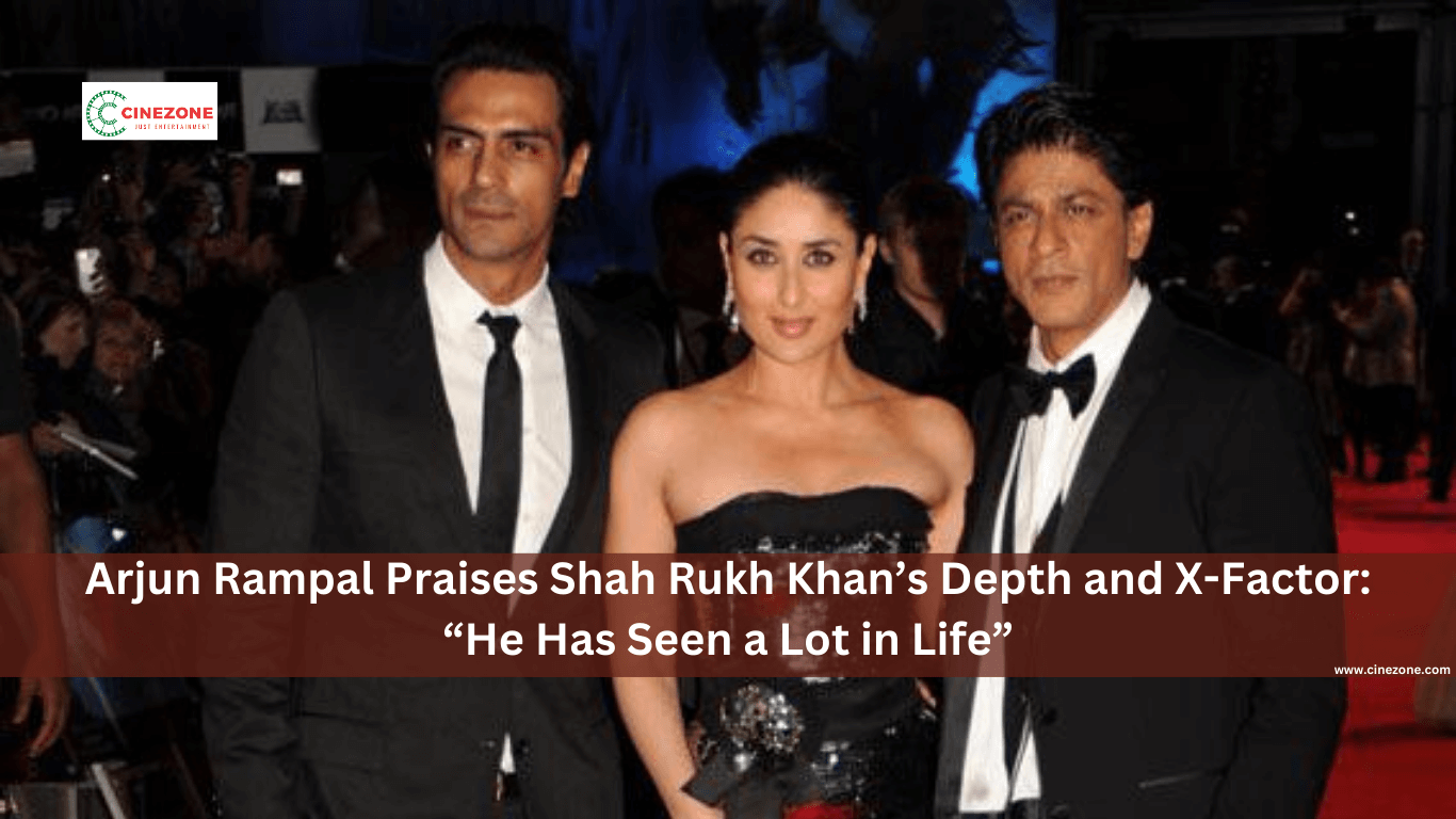 Arjun Rampal Praises Shah Rukh Khan’s Depth and X-Factor: “He Has Seen a Lot in Life” 1