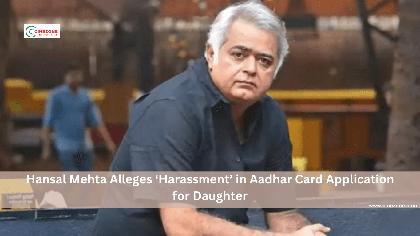 Hansal Mehta Alleges ‘Harassment’ in Aadhar Card Application for Daughter