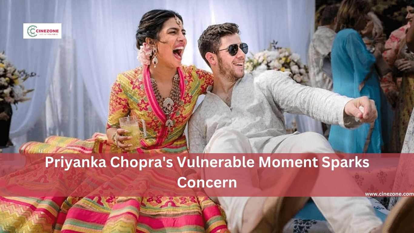 Priyanka Chopra's Vulnerable Moment Sparks Concern
