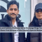 Naga Chaitanya and Sobhita Dhulipala Set to Exchange Rings Today: Nagarjuna to Share First Glimpse of the Couple’s Special Moment