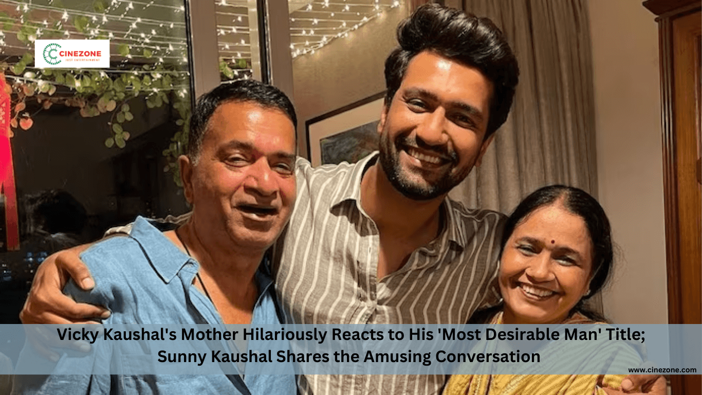 Vicky Kaushal's Mother Hilariously Reacts to His 'Most Desirable Man' Title; Sunny Kaushal Shares the Amusing Conversation