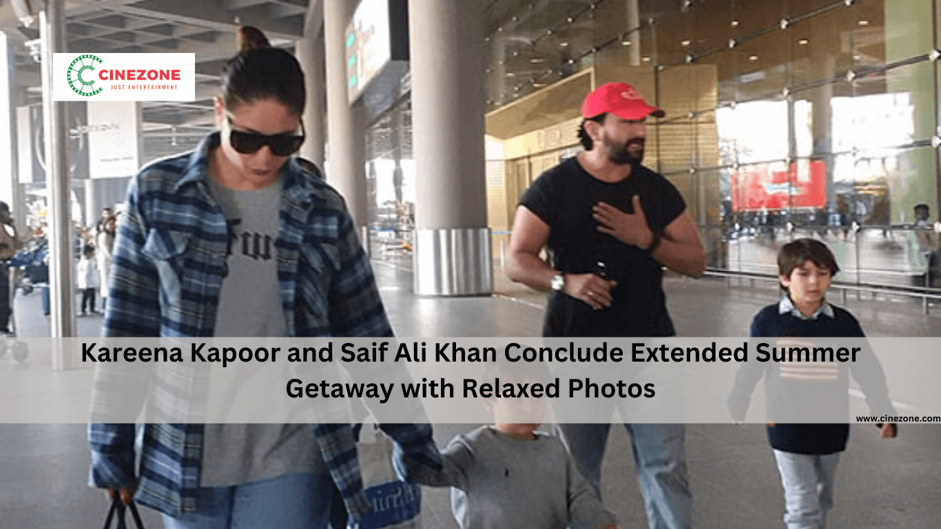 Kareena Kapoor and Saif Ali Khan Conclude Extended Summer Getaway with Relaxed Photos: ‘Chalo Ji, Time to Work…’2